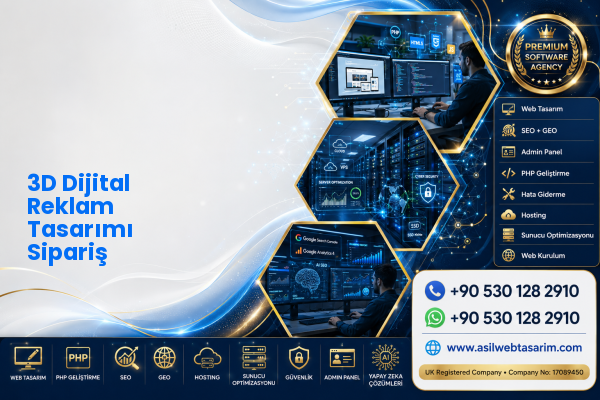 3D Dijital Reklam Tasarımı Sipariş — Asil Web Tasarım Hizmetleri LTD web ve teknik hizmet görseli