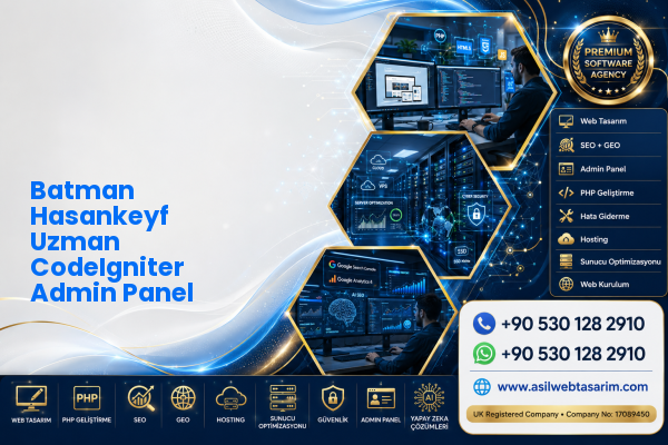 Batman Hasankeyf Uzman CodeIgniter Admin Panel — Asil Web Tasarım Hizmetleri LTD web ve teknik hizmet görseli