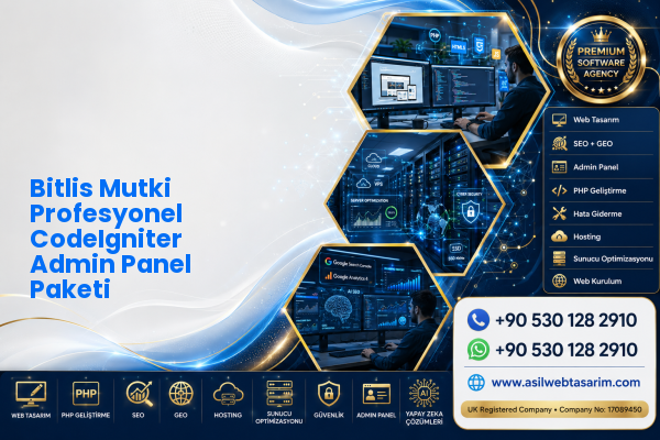 Bitlis Mutki Profesyonel CodeIgniter Admin Panel Paketi — Asil Web Tasarım Hizmetleri LTD web ve teknik hizmet görseli