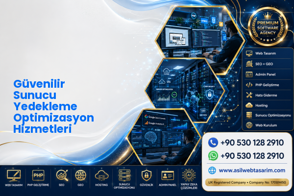 Güvenilir Sunucu Yedekleme Optimizasyon Hizmetleri — Asil Web Tasarım Hizmetleri LTD web ve teknik hizmet görseli