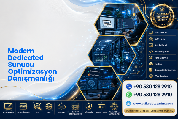 Modern Dedicated Sunucu Optimizasyon Danışmanlığı — Asil Web Tasarım Hizmetleri LTD web ve teknik hizmet görseli