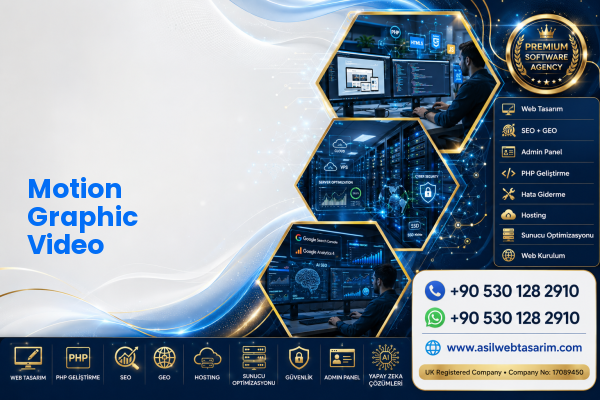 Motion Graphic Video — Asil Web Tasarım Hizmetleri LTD web ve teknik hizmet görseli