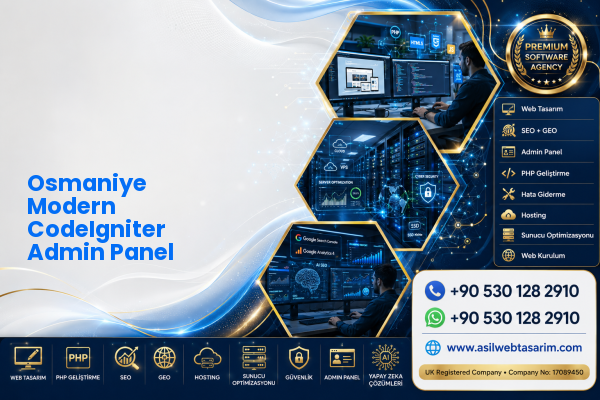 Osmaniye Modern CodeIgniter Admin Panel — Asil Web Tasarım Hizmetleri LTD web ve teknik hizmet görseli