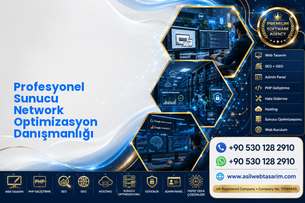 Profesyonel Sunucu Network Optimizasyon Danışmanlığı — Asil Web Tasarım Hizmetleri LTD web ve teknik hizmet görseli