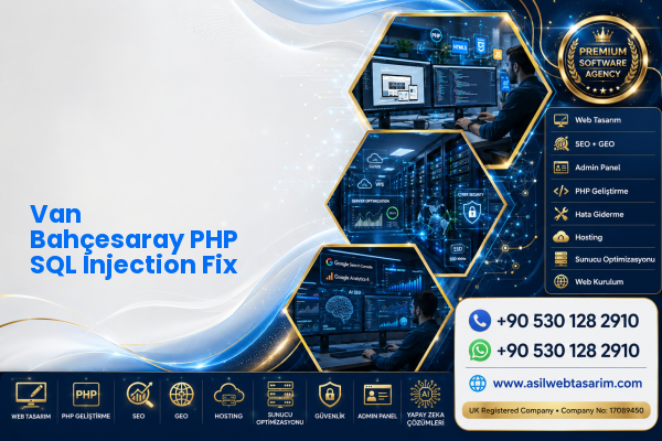 Van Bahçesaray PHP SQL Injection Fix — Asil Web Tasarım Hizmetleri LTD web ve teknik hizmet görseli