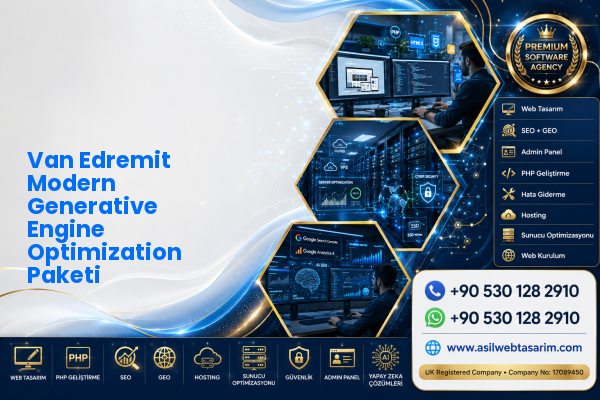 Van Edremit Modern Generative Engine Optimization Paketi — Asil Web Tasarım Hizmetleri LTD web ve teknik hizmet görseli